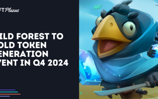 Wild Forest to Launch Token Generation Event in Q4 2024