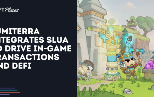 Lumiterra Integrates $LUA to Drive In-Game Transactions and DeFi