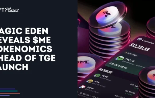 Magic Eden Reveals $ME Tokenomics Ahead of TGE Launch